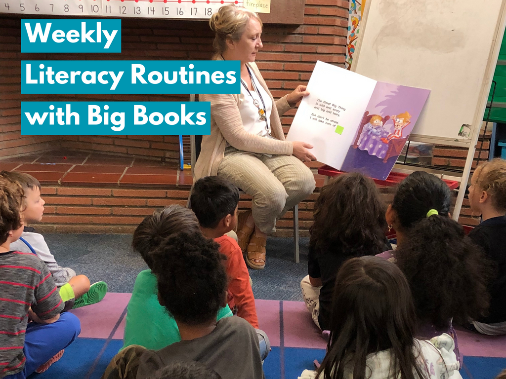 Weekly Literacy Routines with Big Books
