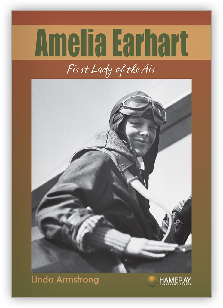 Amelia Earhart - Hameray Biography Series - Hameray Publishing
