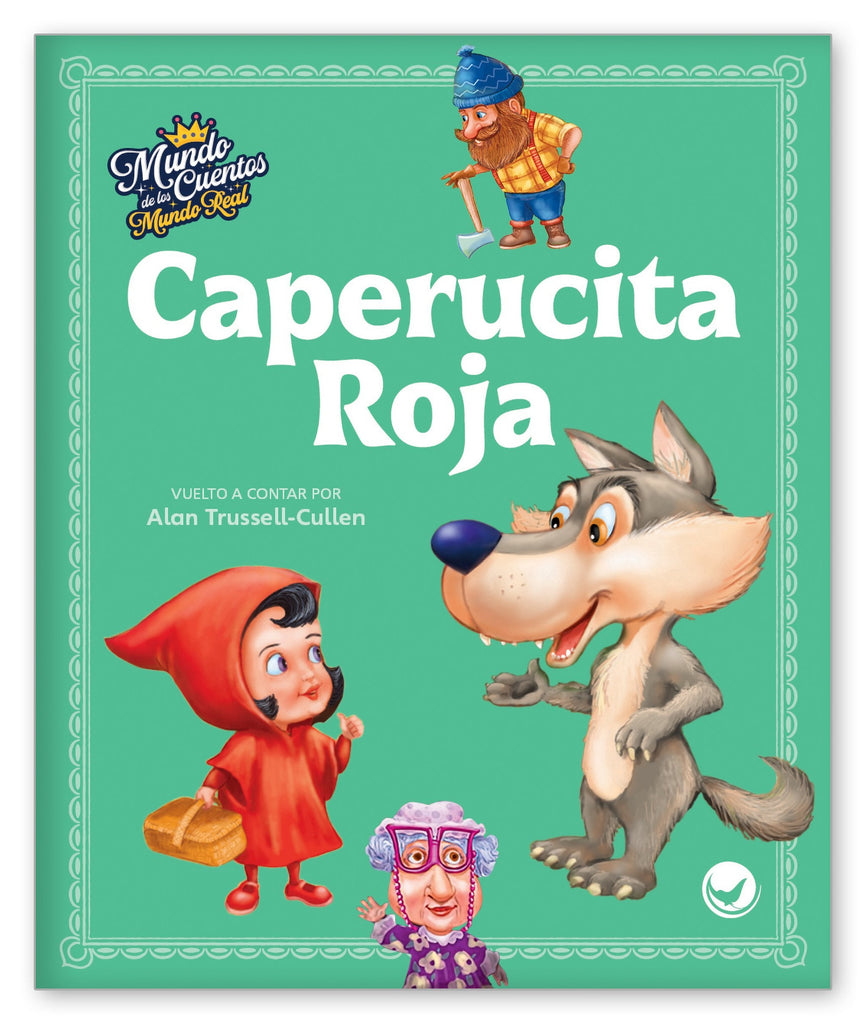 Caperucita Roja - Mundo de los Cuentos Mundo Real - Hameray Publishing