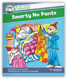 Smarty No Pants Big Book Leveled Book