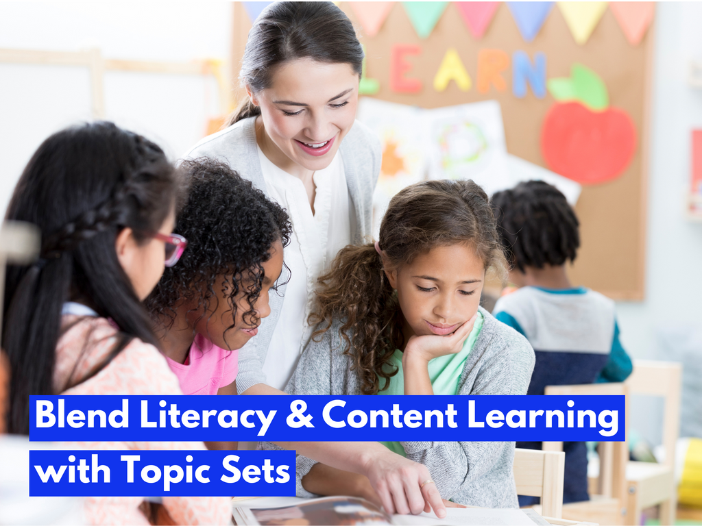 Learning Topic Con Blend Literacy & Content Learning with Topic Sets – Hameray Publishing
