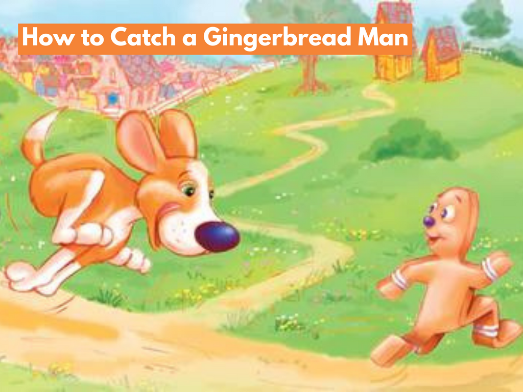 How to Catch a Gingerbread Man—with FREE Download!