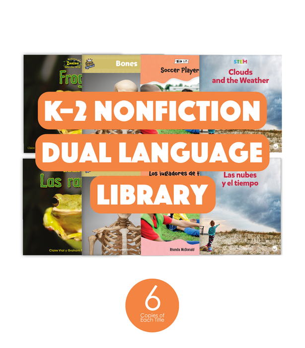 K-2 Nonfiction Dual Language Library (6-Packs)