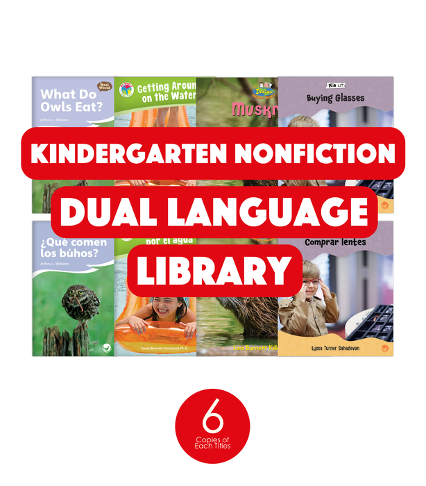 Kindergarten Nonfiction Dual Language Library (6-Packs)