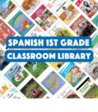 Spanish 1st Grade Classroom Library