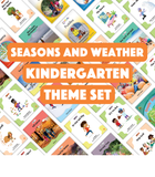 Seasons & Weather Kindergarten Theme Set