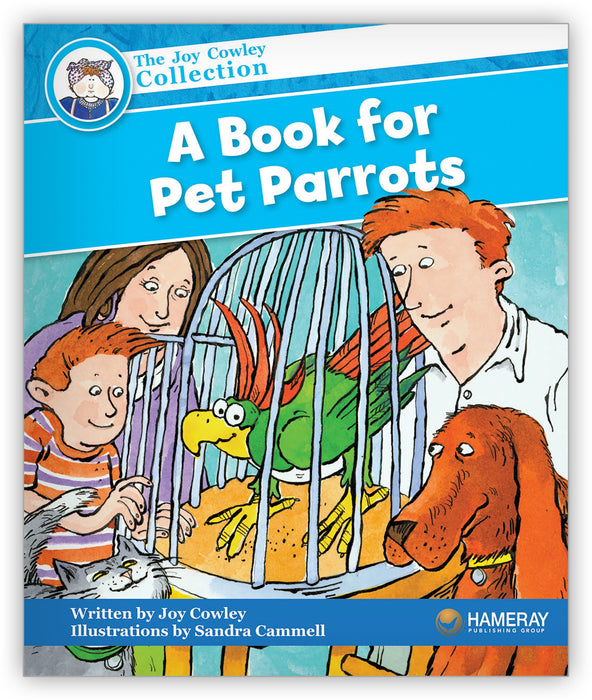 A Book for Pet Parrots from Joy Cowley Collection