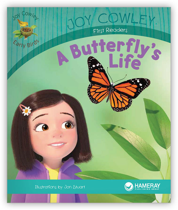 A Butterfly's Life from Joy Cowley Early Birds