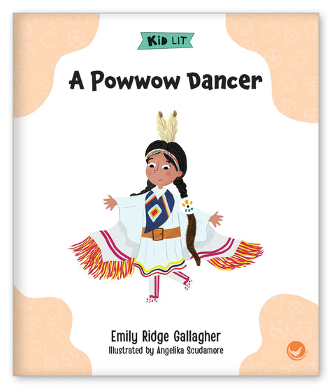 A Powwow Dancer from Kid Lit