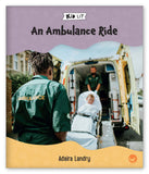 An Ambulance Ride from Kid Lit