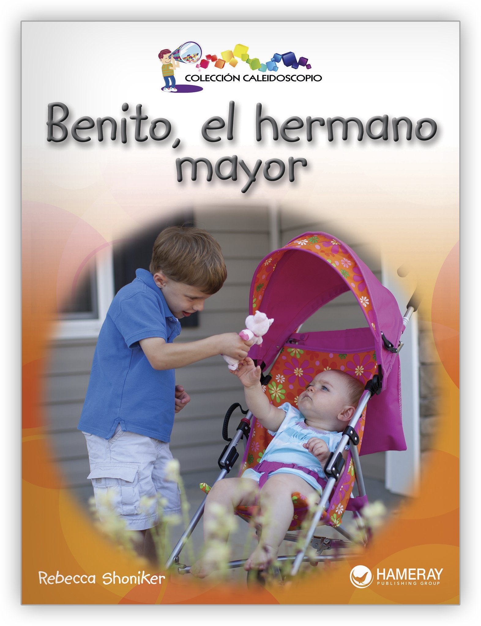 Benito, el hermano mayor from Colección Caleidoscopio