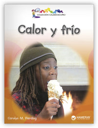 Calor y frío from Colección Caleidoscopio