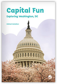 Capital Fun: Exploring Washington, DC from Inspire!