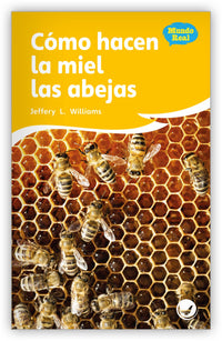 Cómo hacen la miel las abejas from Fábulas y el Mundo Real