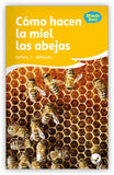 Cómo hacen la miel las abejas Leveled Book