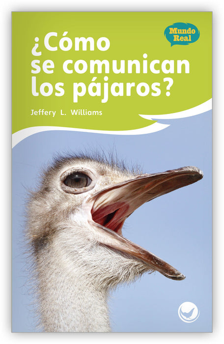 ¿Cómo se comunican los pájaros? Leveled Book