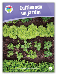 Cultivando un jardín from Colección Mi Mundo