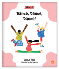 Dance, Dance, Dance! from Kid Lit