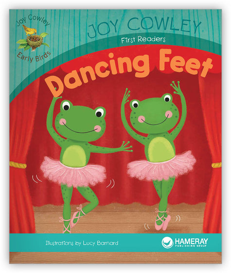 Dancing Feet - Joy Cowley Early Birds - Hameray Publishing