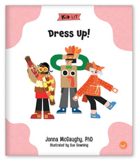 Dress Up! from Kid Lit