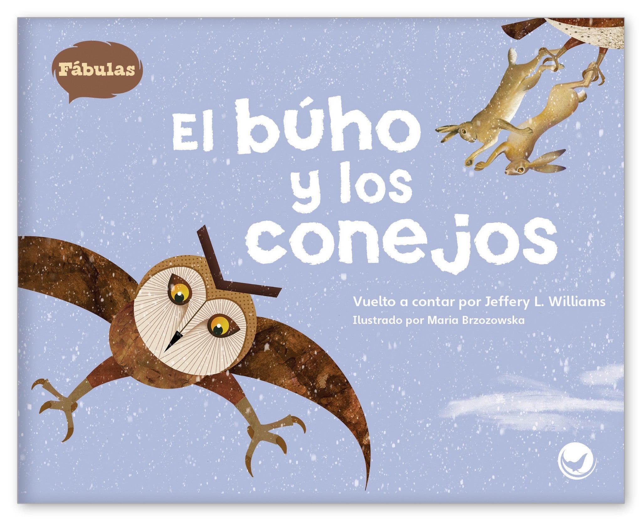 El búho y los conejos from Fábulas y el Mundo Real