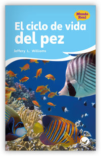 El ciclo de vida del pez Leveled Book