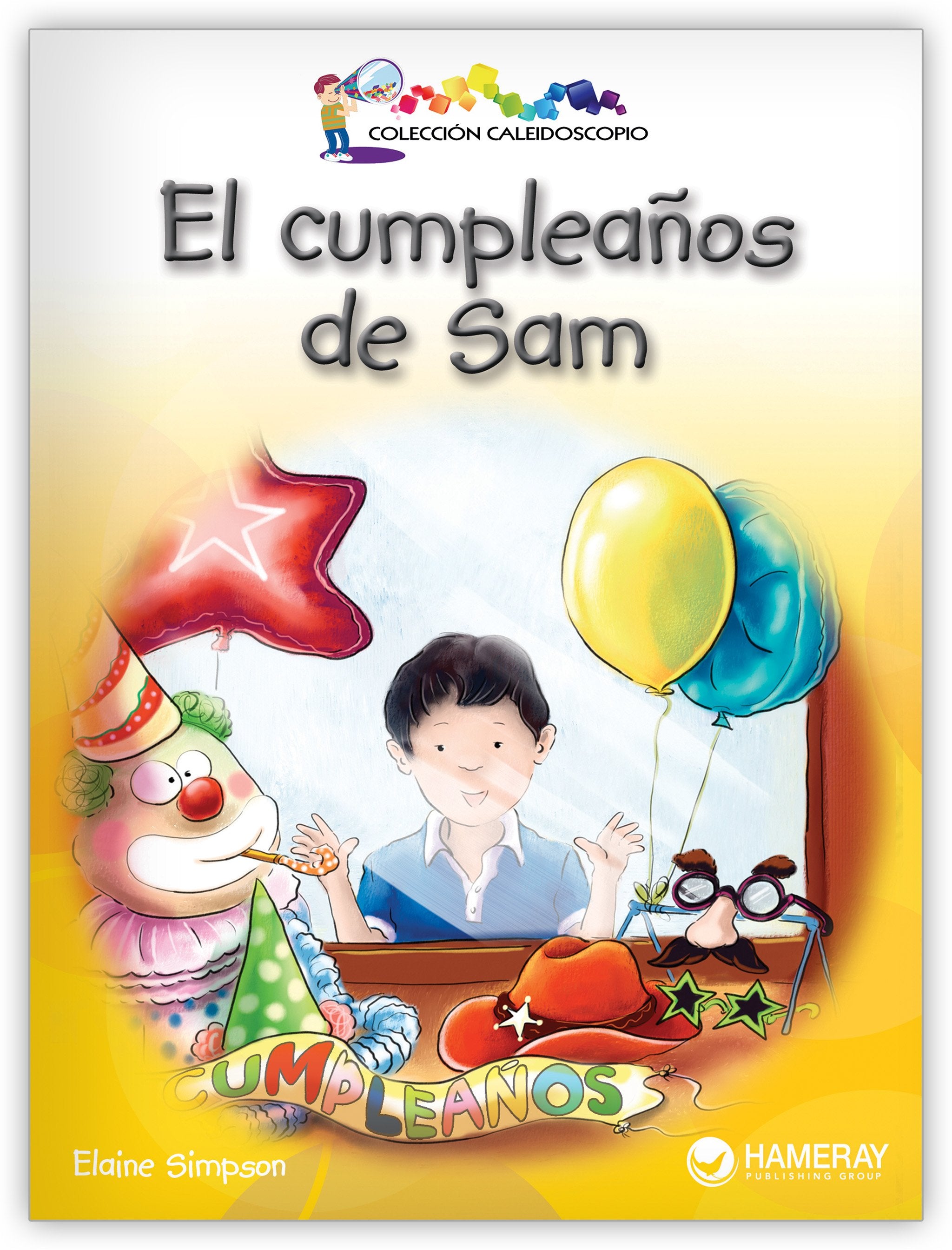 El cumpleaños de Sam from Colección Caleidoscopio