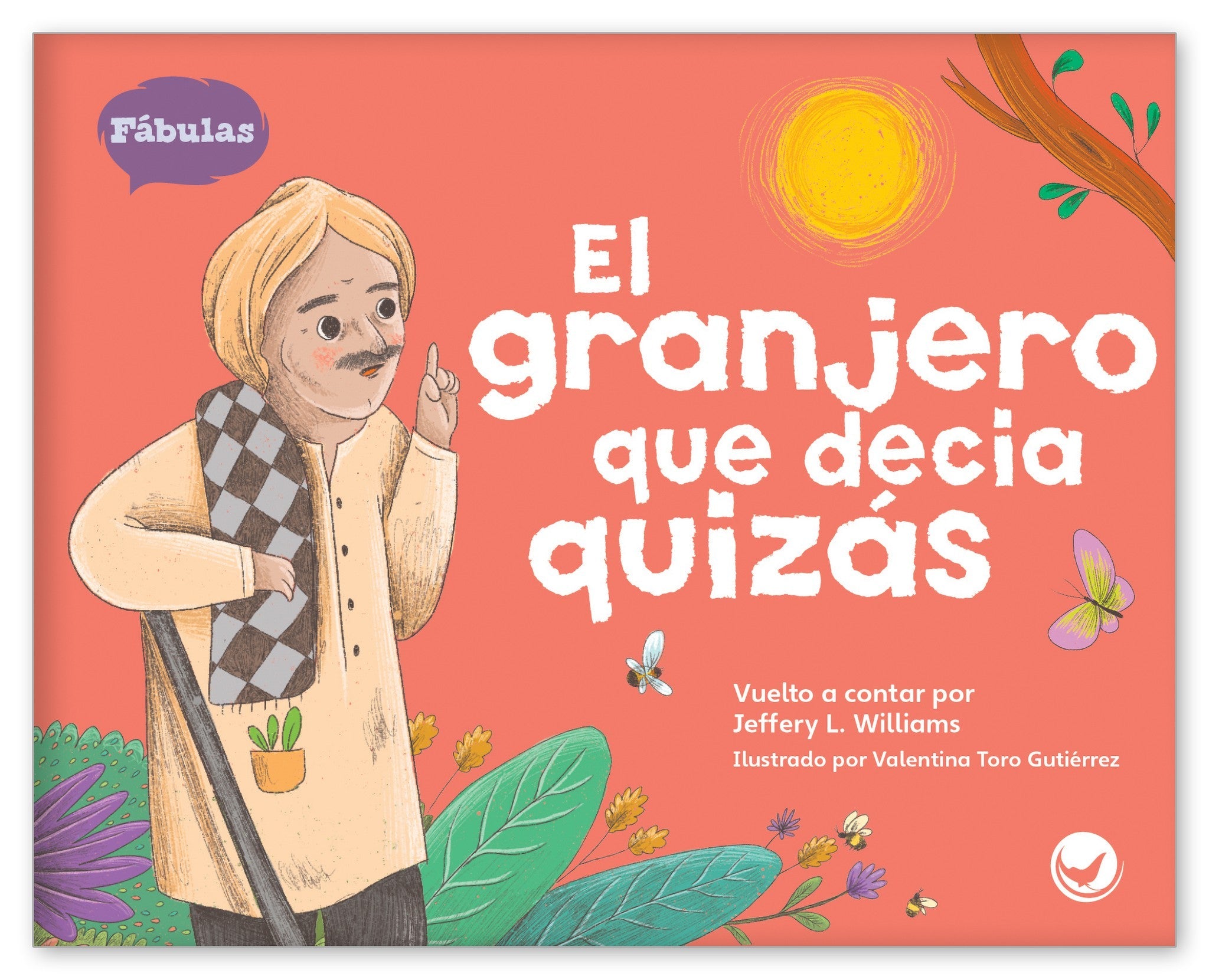 El granjero que decia quizás from Fábulas y el Mundo Real
