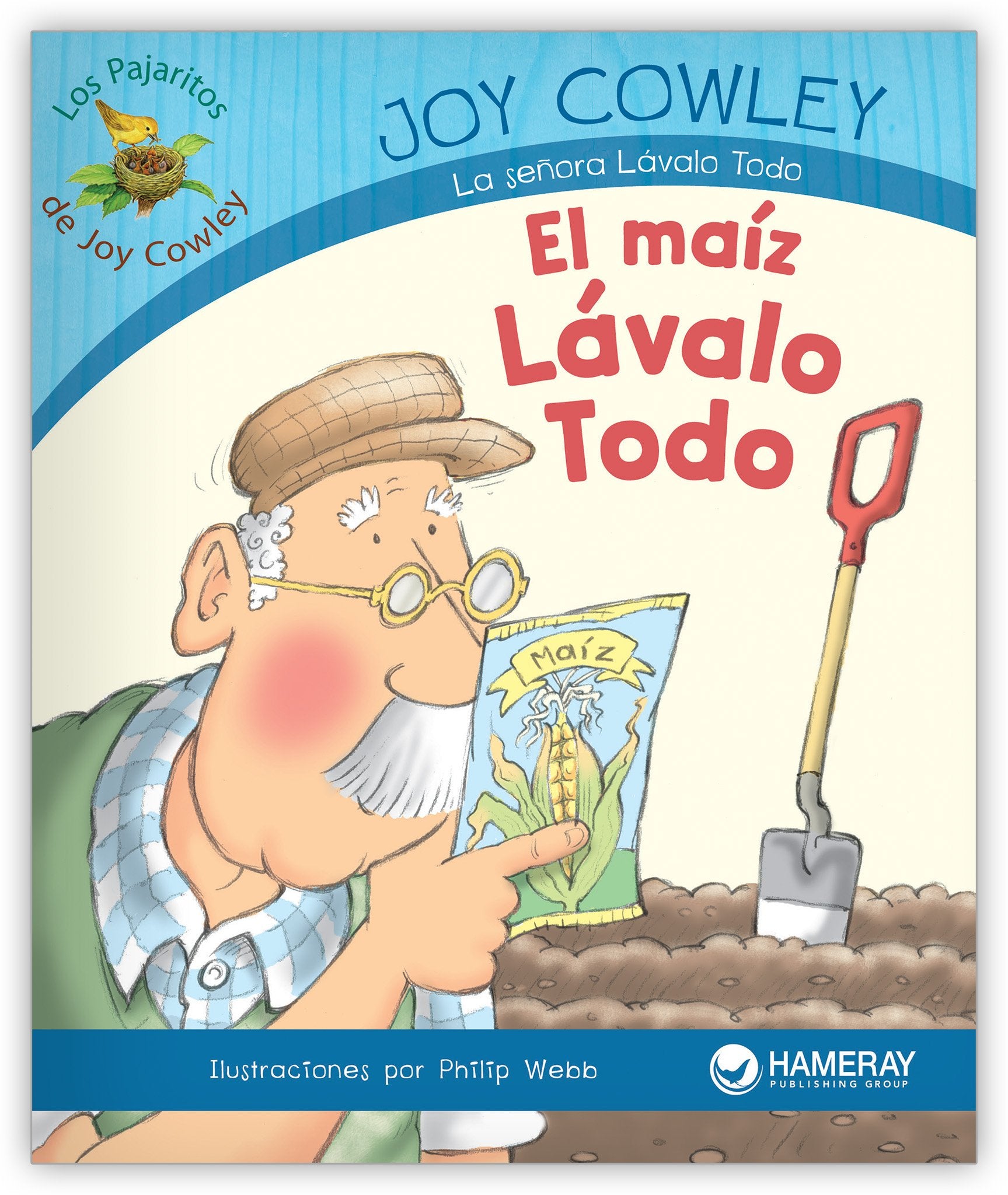 El maíz Lávalo Todo from Los Pajaritos de Joy Cowley