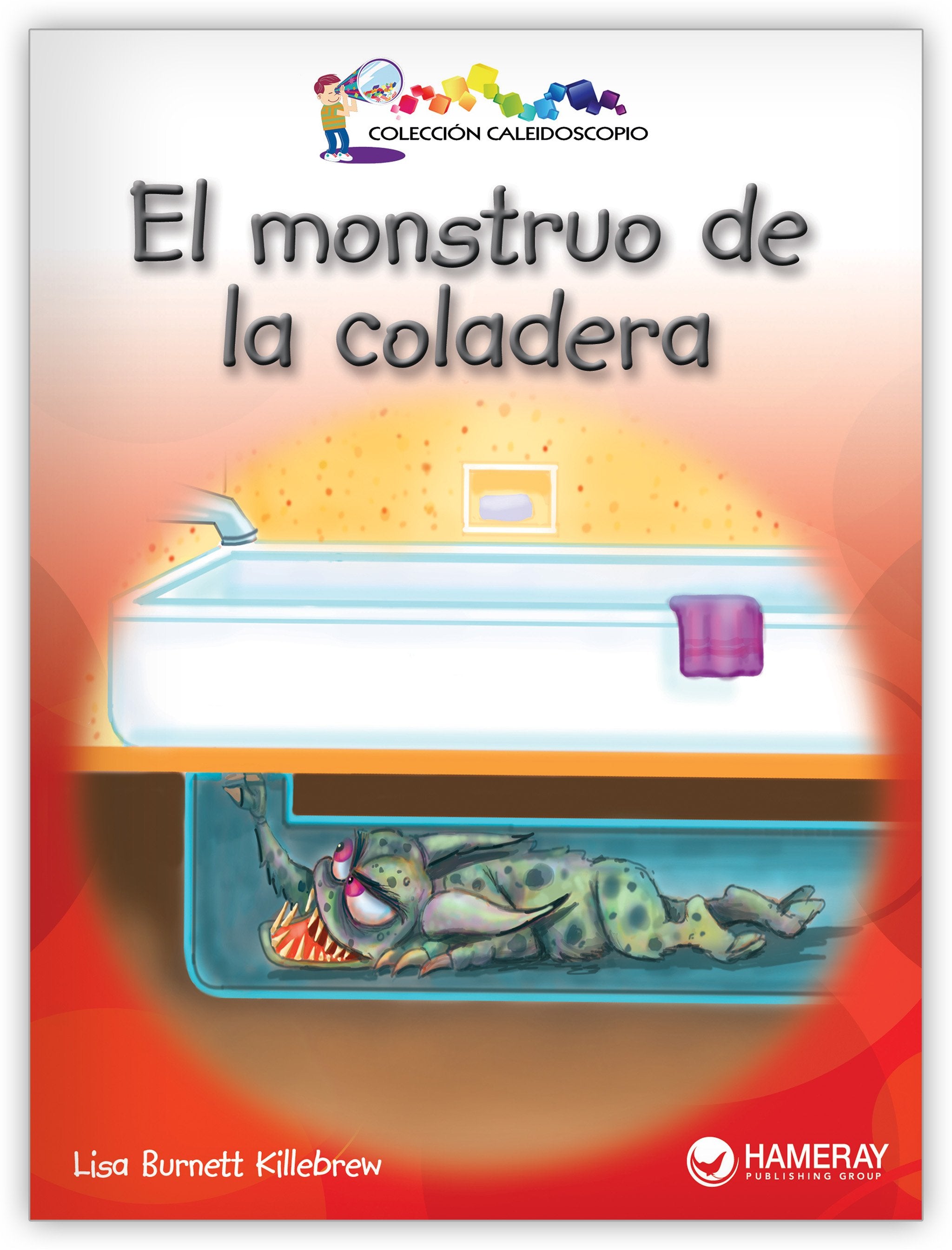 El monstruo de la coladera from Colección Caleidoscopio