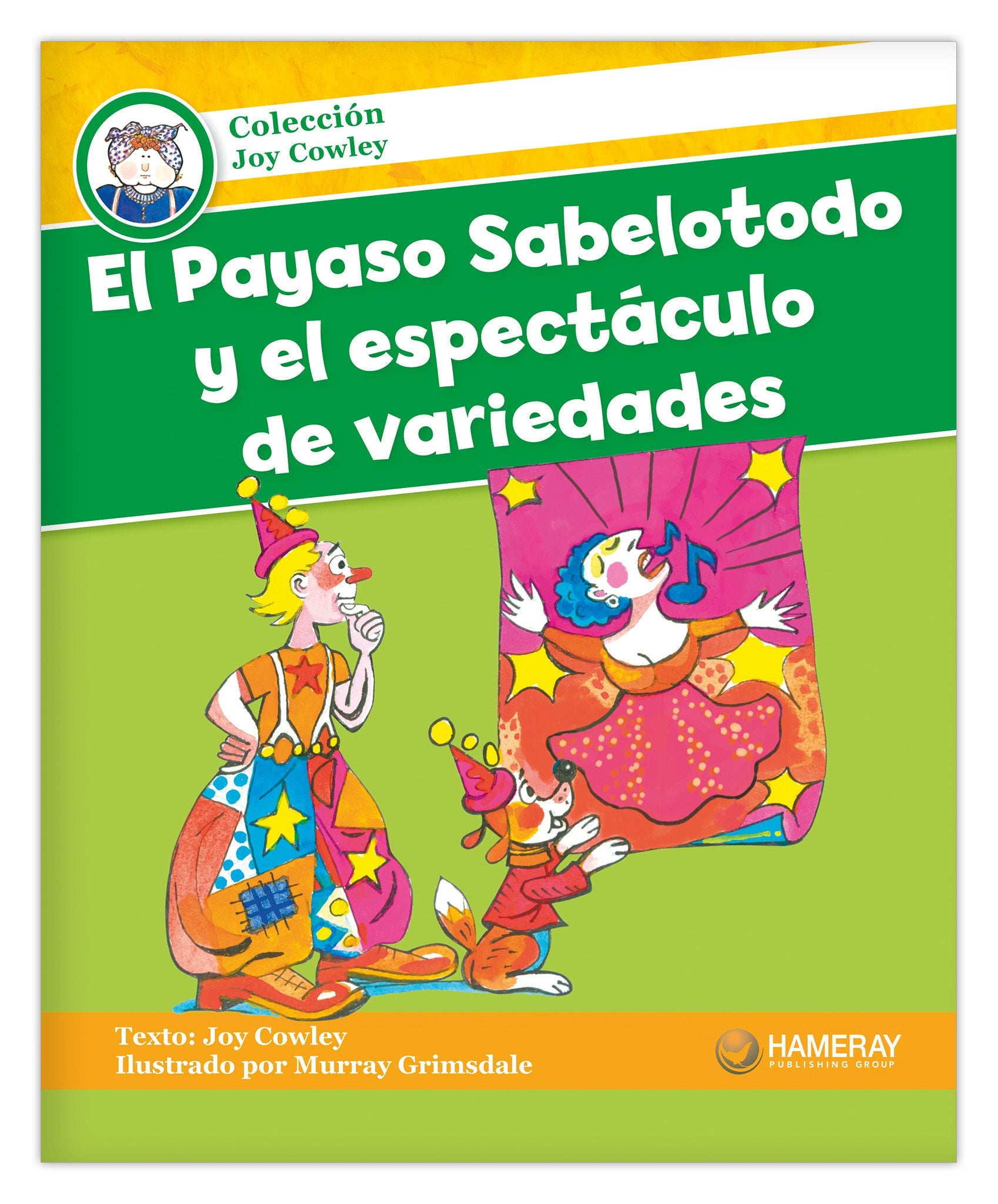 El Payaso Sabelotodo y el espectáculo de variedades from Colección Joy Cowley