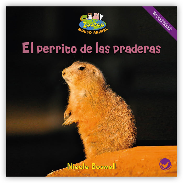 El perrito de las praderas Leveled Book