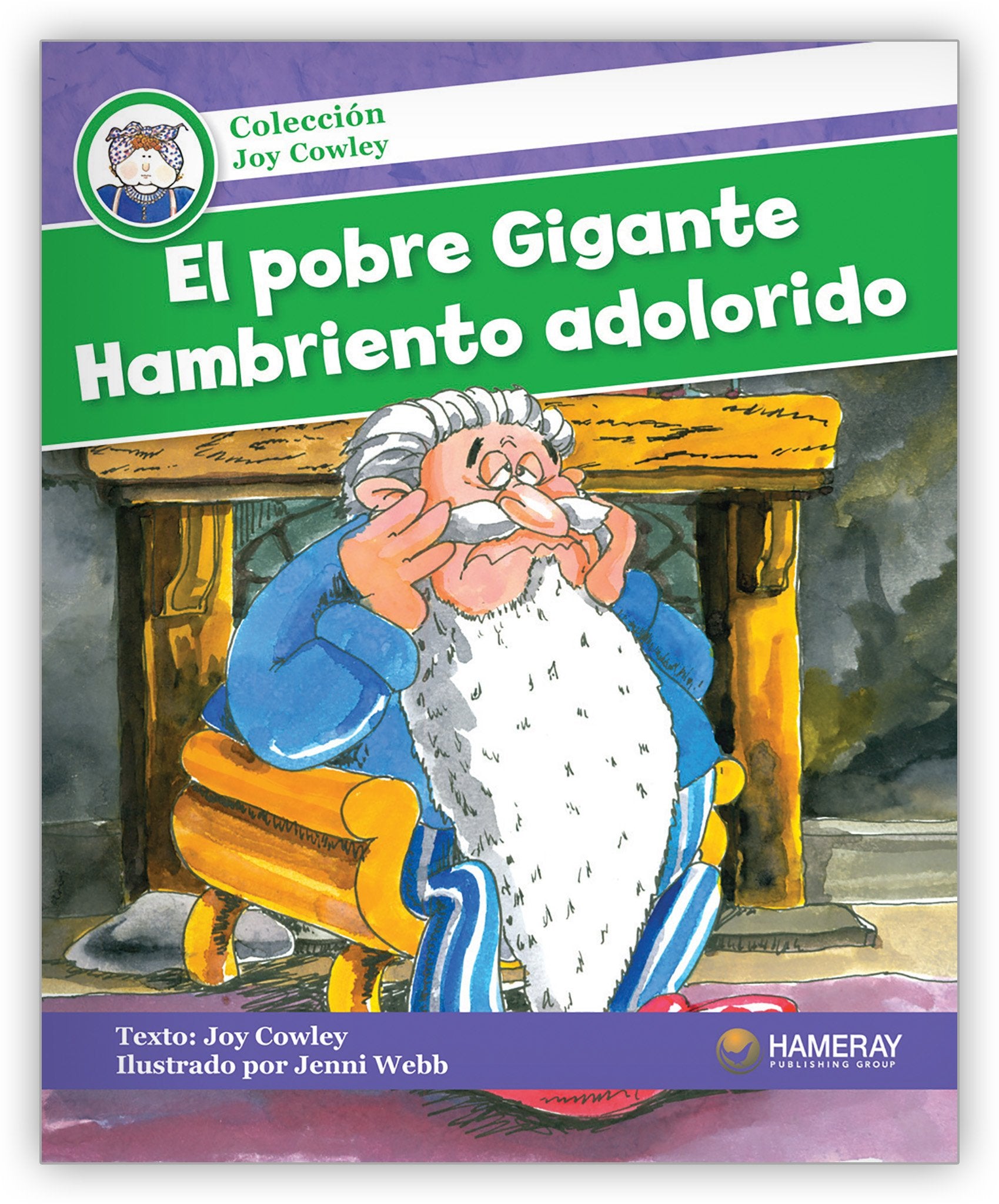 El pobre Gigante Hambriento adolorido Big Book from Colección Joy Cowley