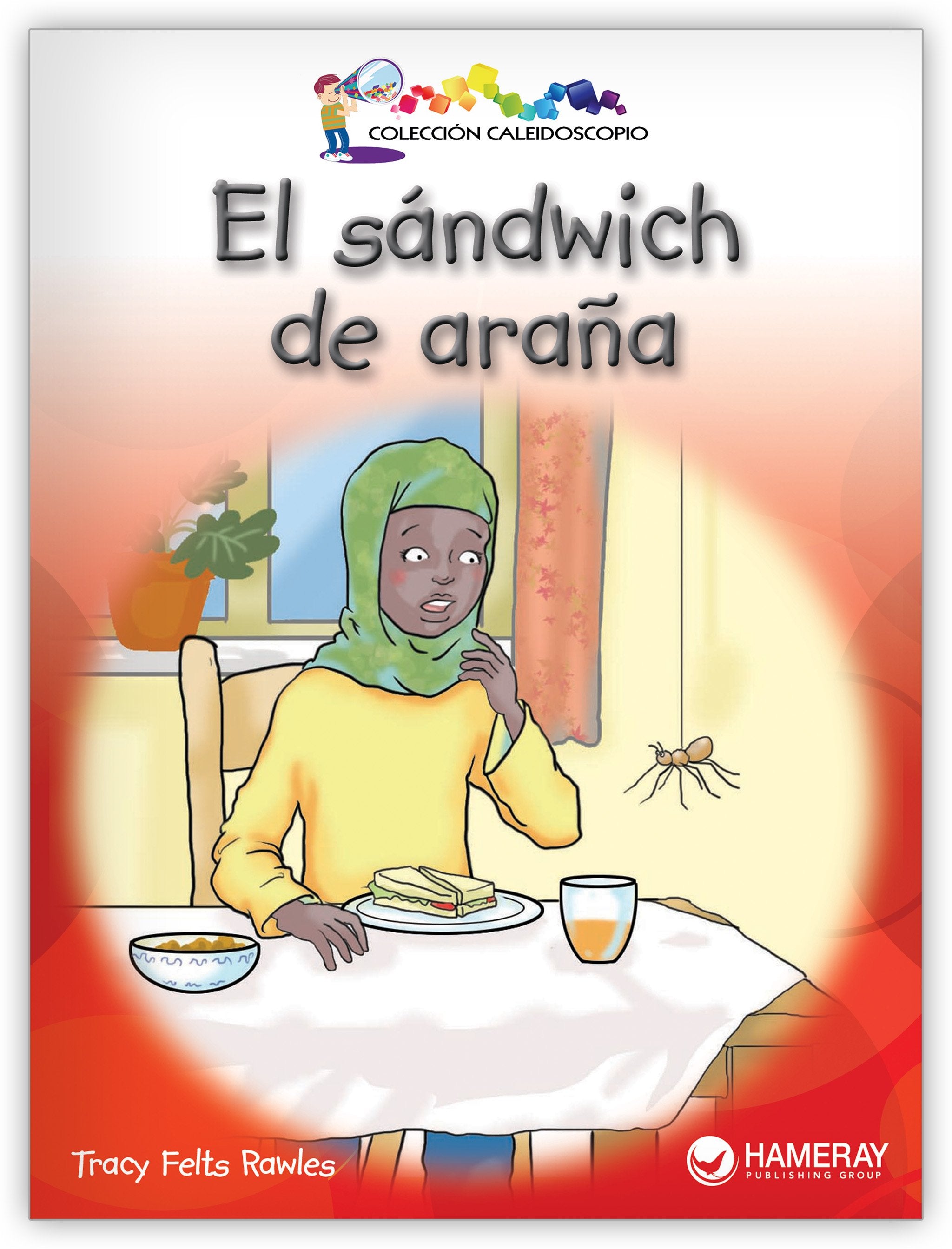 El sándwich de araña from Colección Caleidoscopio