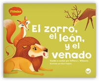 El zorro, el león y el venado Leveled Book