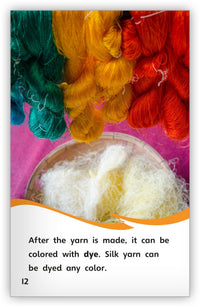 From Silkworm to Silk from Fables & the Real World