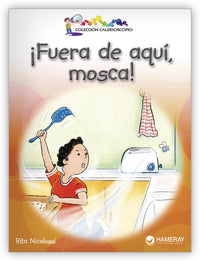 ¡Fuera de aquí, mosca! from Colección Caleidoscopio