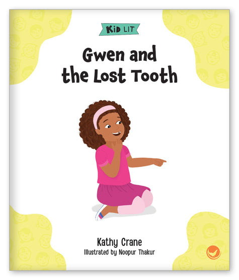 Gwen and the Lost Tooth from Kid Lit