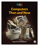 Computers Then and Now from STEM Explorations