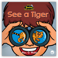 See a Tiger from Zoozoo Into the Wild