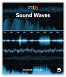 Sound Waves from STEM Explorations