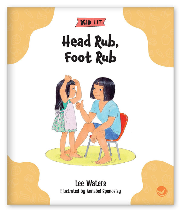 Head Rub, Foot Rub from Kid Lit