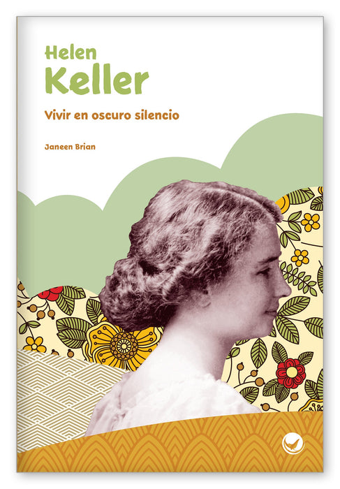 Helen Keller: Vivir en oscuro silencio from ¡Inspírate!