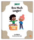 How Much Longer? from Kid Lit