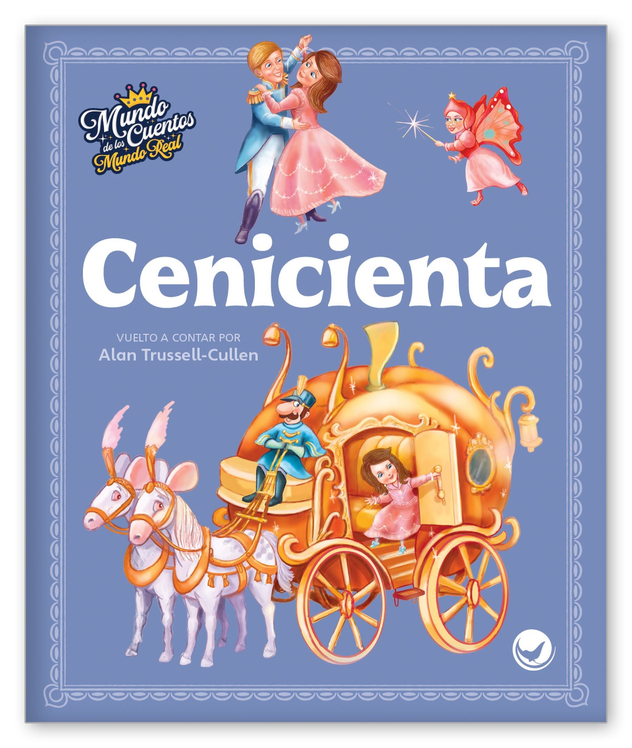 Cenicienta from Mundo de los Cuentos Mundo Real