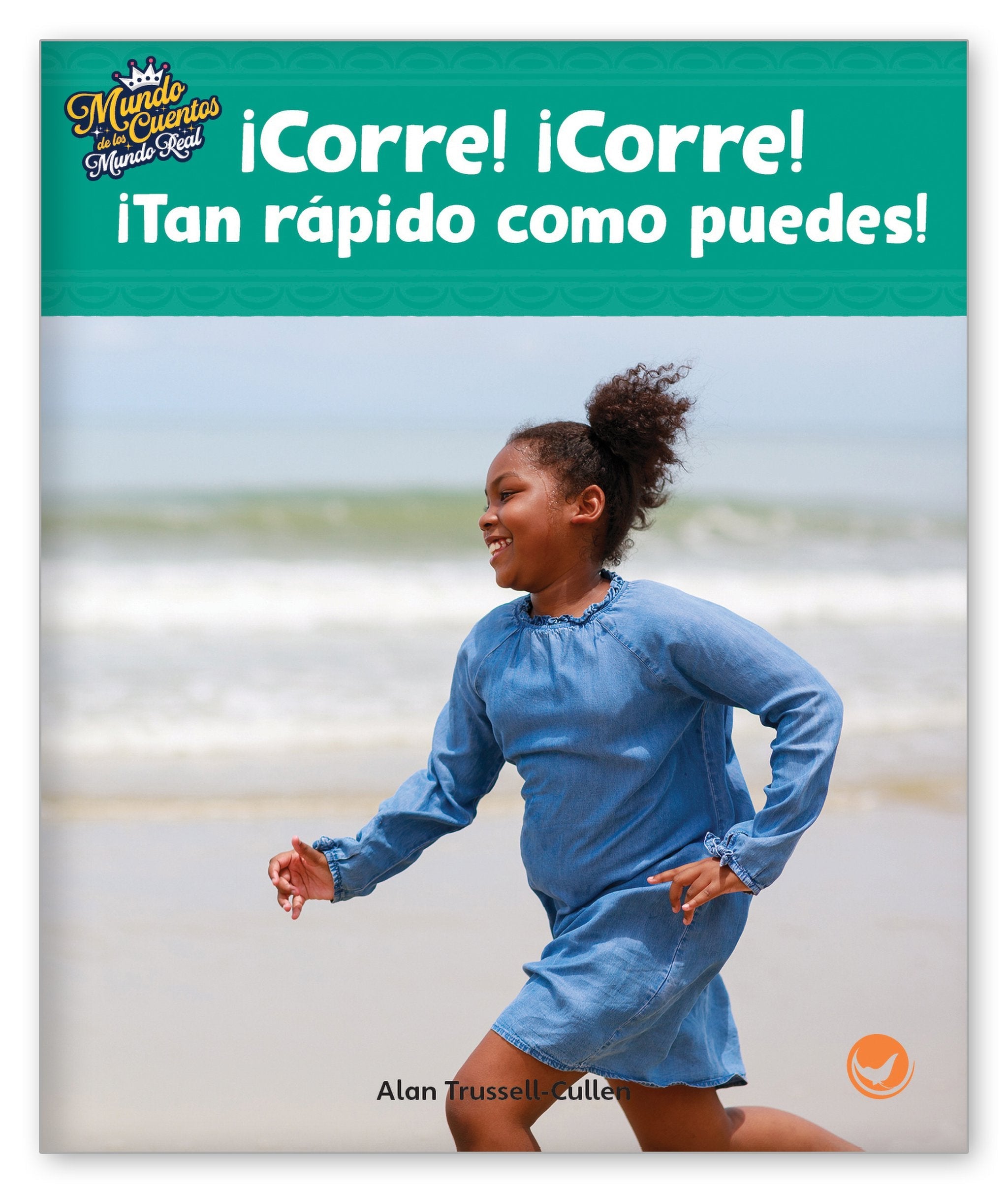 ¡Corre! ¡Corre! ¡Tan rapido como puedas! from Mundo de los Cuentos Mundo Real
