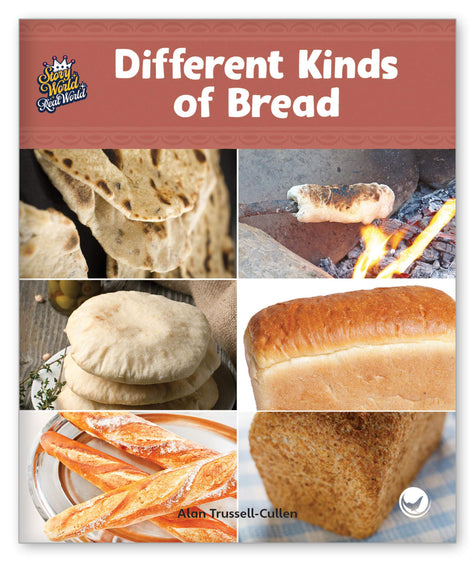 Different Kinds of Bread from Story World Real World