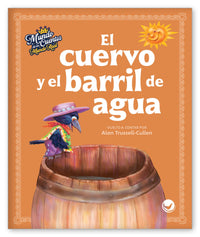 El cuervo y el barril de agua from Mundo de los Cuentos Mundo Real
