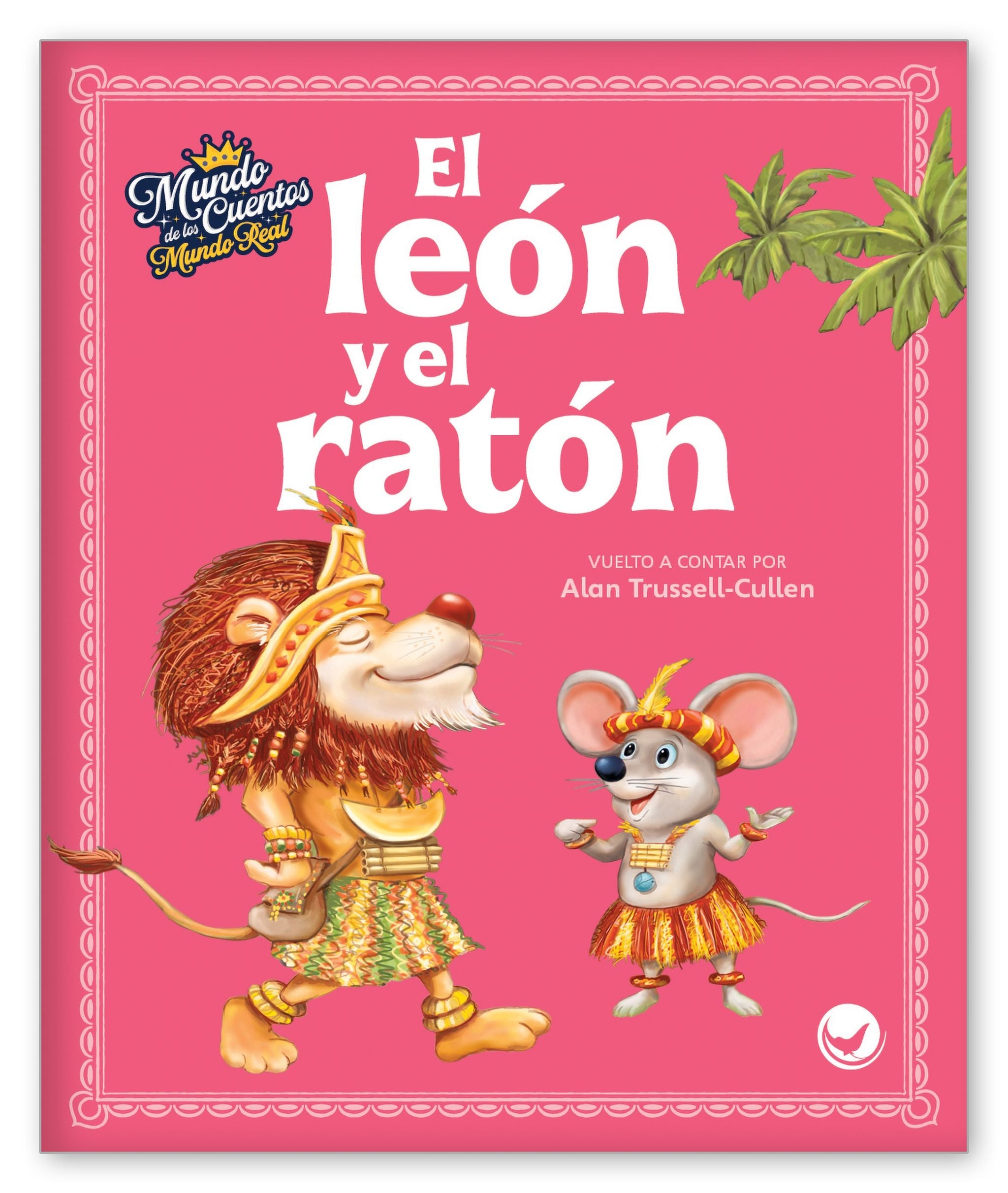 El Ratton El Raton El Raton De Campo Y El Raton De Ciudad / The Town Mouse And