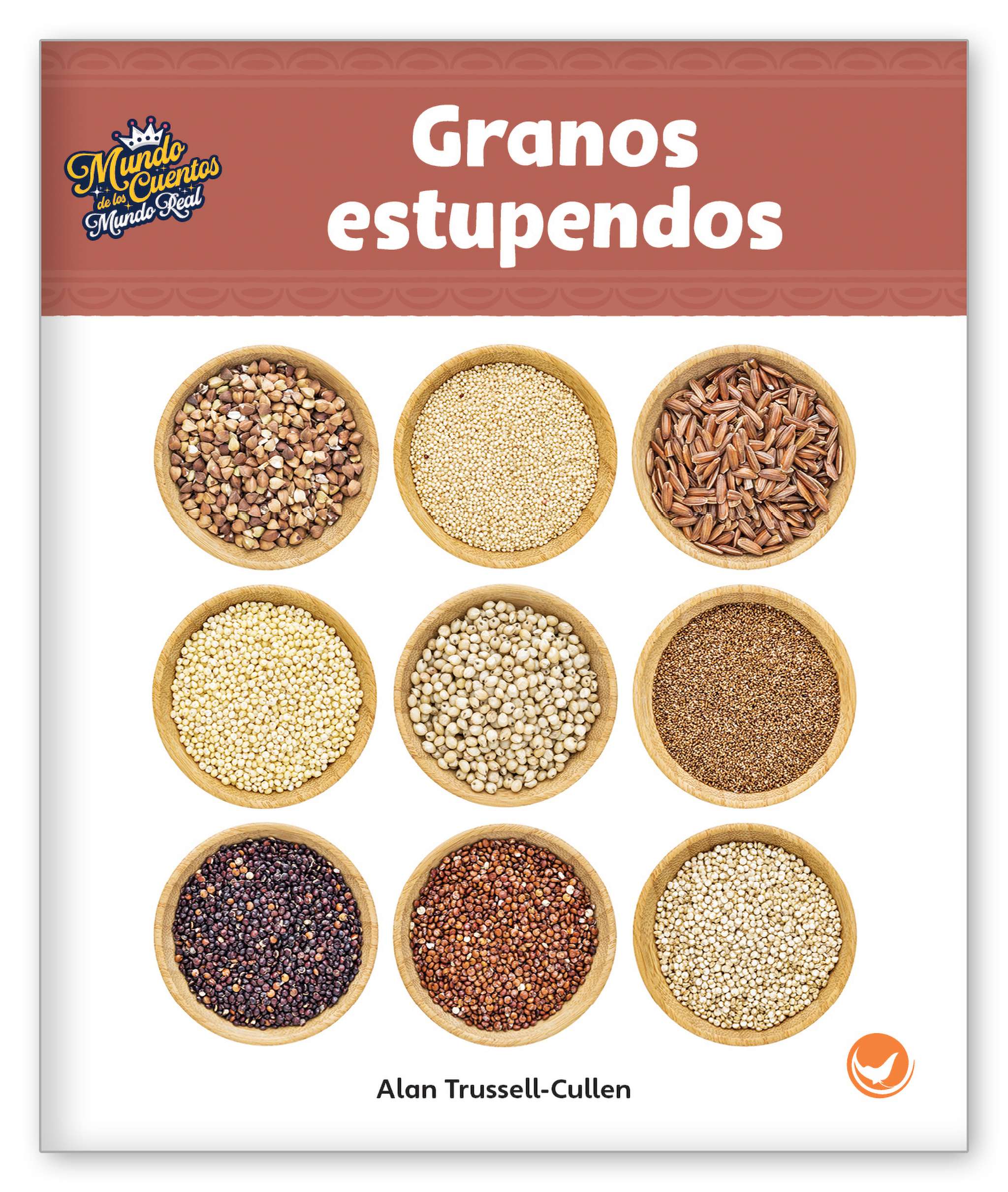 Granos estupendos from Mundo de los Cuentos Mundo Real